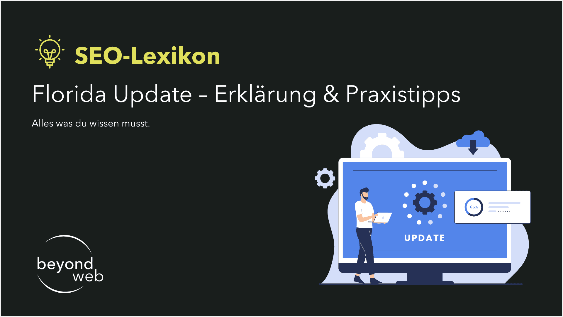 Ein Mann steht vor einem großen Computerbildschirm, auf dem das Wort „UPDATE“ mit Zahnrädern und Einstellungssymbolen angezeigt wird, und präsentiert das neueste Florida Update – Erklärung und Praxistipps.