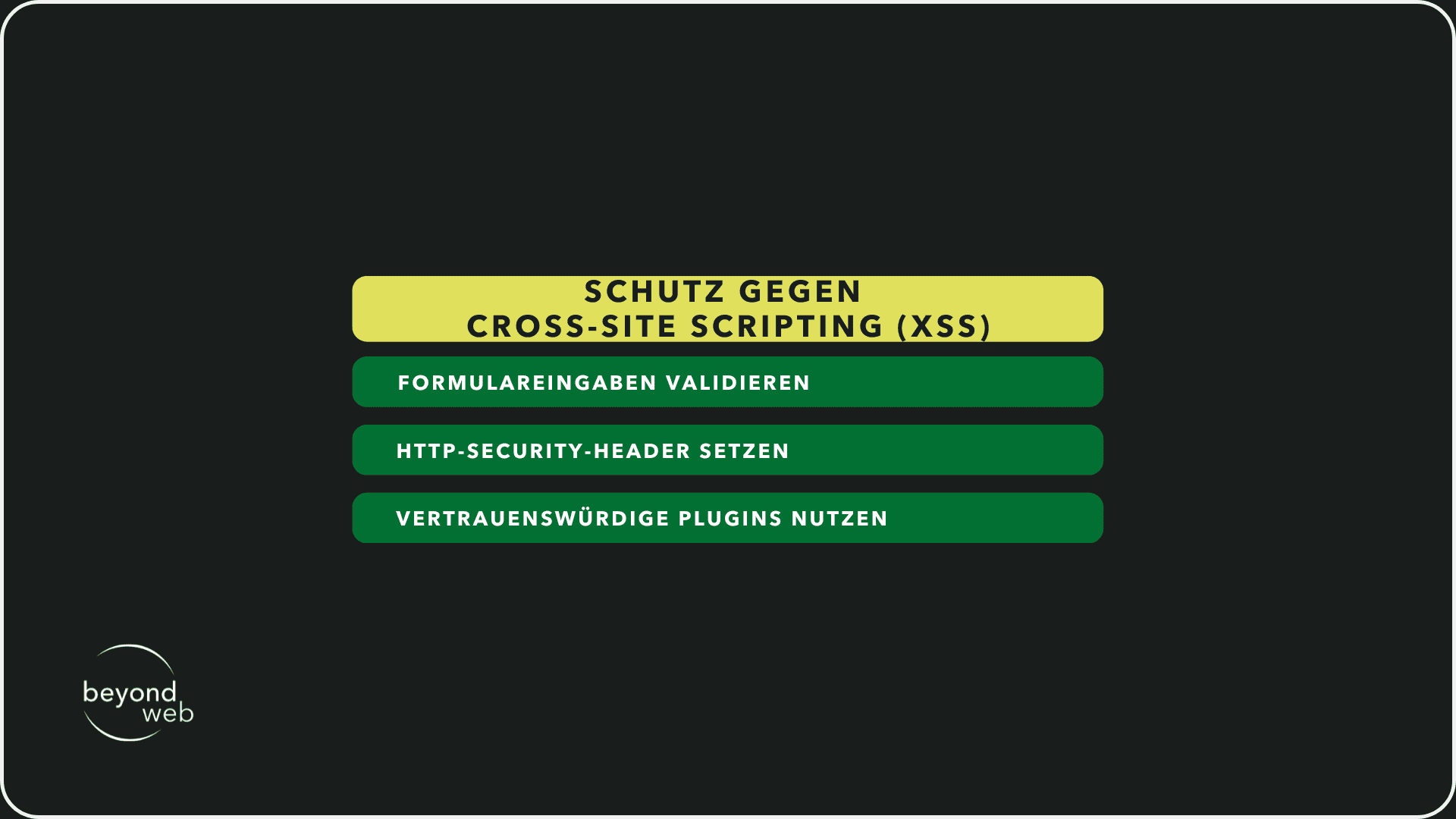Tabelle, die zeigt, wie du dich vor Cross-Site Scripting (XSS) schützen kannst