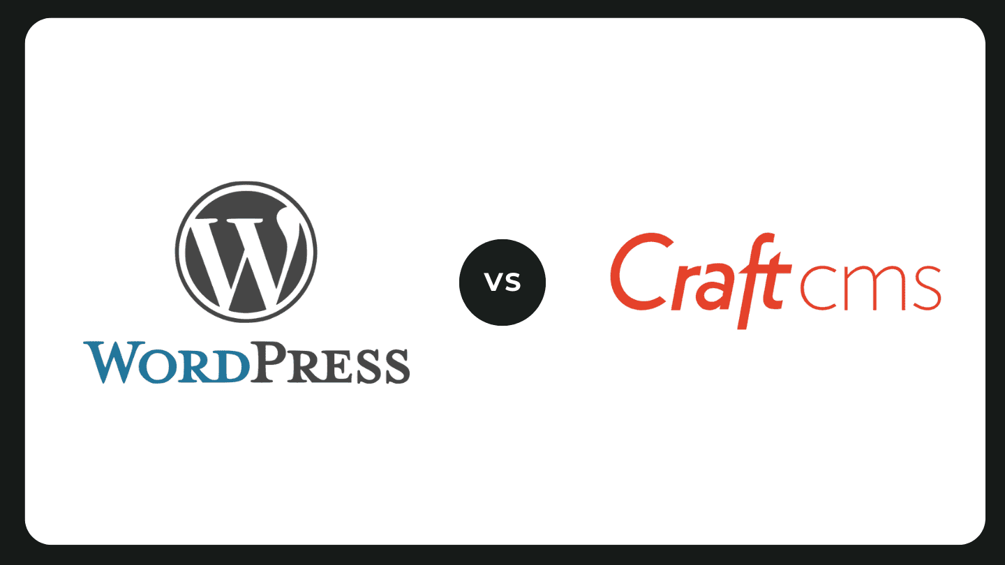 Grafik mit WordPress vs. CraftCMS