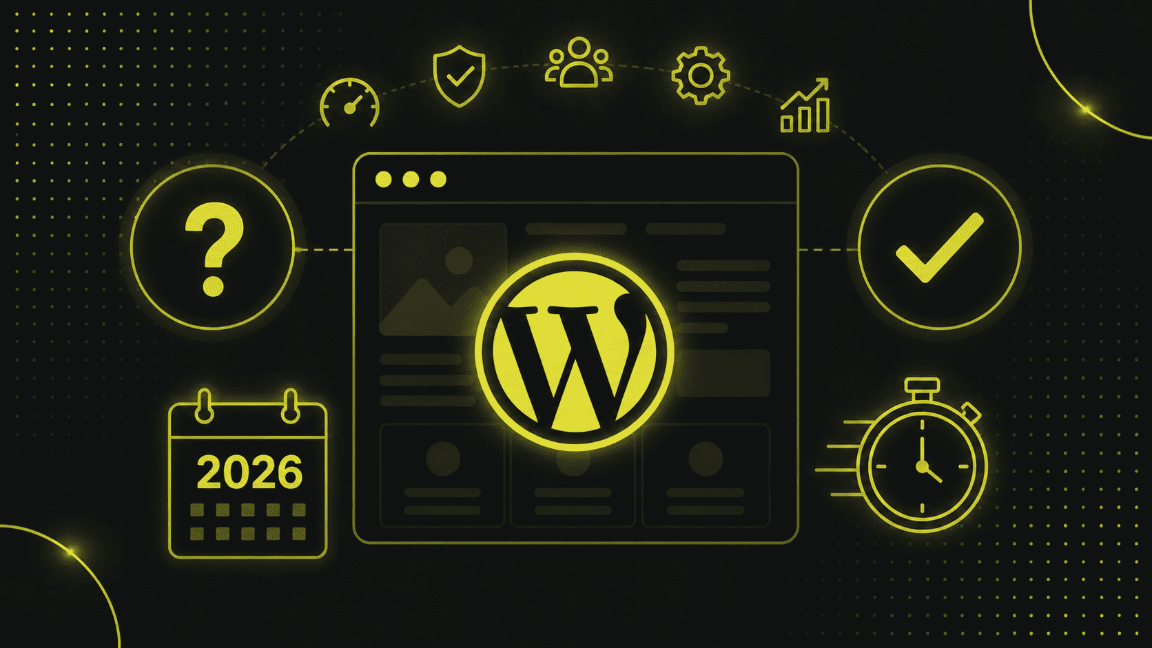 Eine digitale Grafik zeigt das WordPress-Logo in der Mitte, umgeben von Symbolen für einen Kalender mit der Aufschrift 2026, ein Häkchen, eine Stoppuhr, ein Fragezeichen sowie verschiedene Einstellungs- und Analysesymbole.